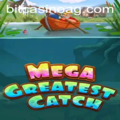 MegaGreatestCatch: Dive Into the Adventure and Excitement of the New Gaming Sensation